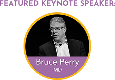 Featured Keynote Bruce Perry, MD