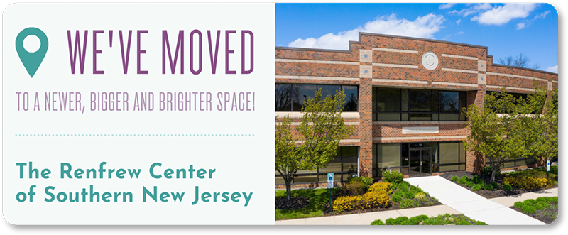 The Renfrew Center of Southern NJ Has Moved